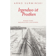 Irgendwo ist Prostken