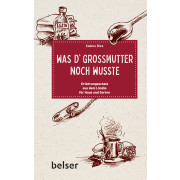 Was d´Großmutter noch wusste