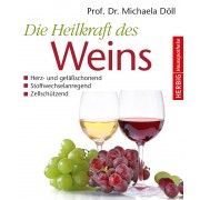 Die Heilkraft des Weins 