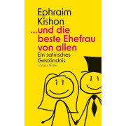 ... und die beste Ehefrau von allen