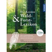 Das Kosmos Wald- und Forstlexikon