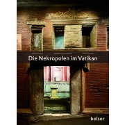 Die Nekropolen im Vatikan