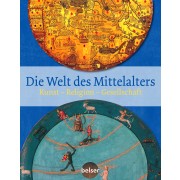 Die Welt des Mittelalters