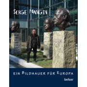 Ein Bildhauer für Europa
