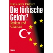 Die türkische Gefahr?