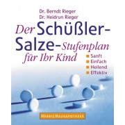 Der Schüßler-Salze-Stufenplan für Ihr Kind