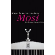 Mosi - Ein Roman