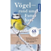 Vögel rund ums Futterhaus