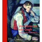 Von Dürer bis van Gogh