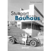 Stuttgart und das Bauhaus
