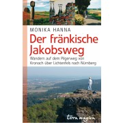 Der fränkische Jakobsweg