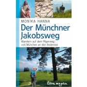 Der Münchner Jakobsweg
