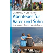 Abenteuer für Vater und Sohn
